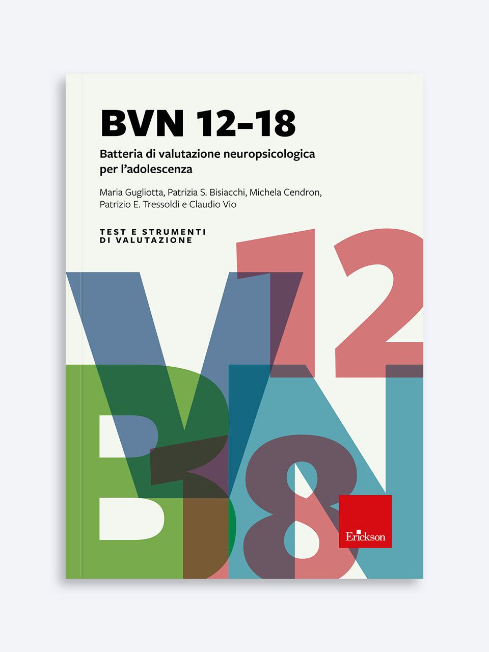 BVN 12-18 - Patrizio Tressoldi | Libri, Software e Test Erickson