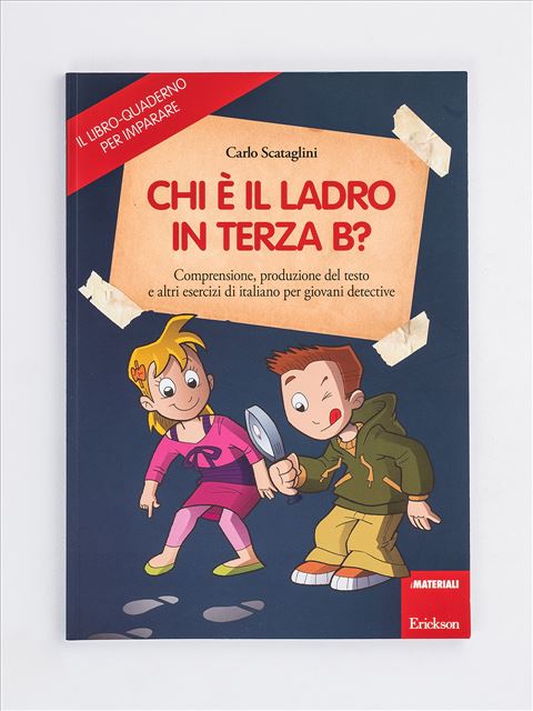 Chi è Il Ladro In Terza B? - Libri - Erickson