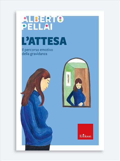 L'attesa - Alberto Pellai libri, storie e favole per bambini | Erickson