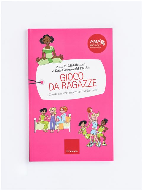 Gioco da ragazze - Libri Educazione Sessuale e Sessualità per bambini e ragazzi