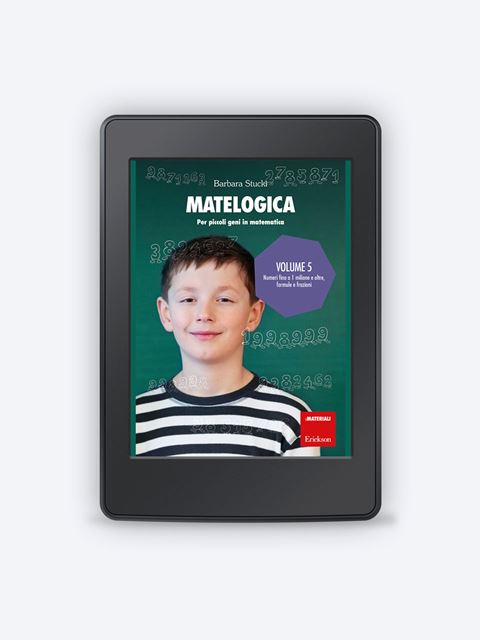 MATELOGICA - Volume 5Tabelline che passione! - software didattico per bambini | Erickson