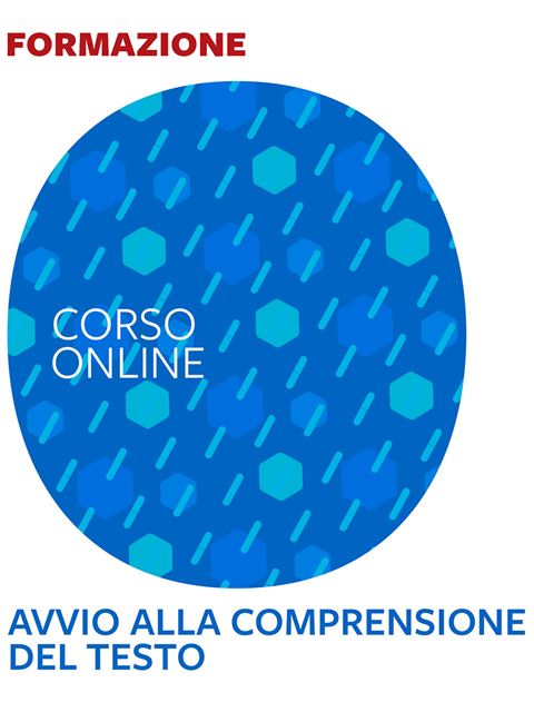 Avvio alla comprensione del testo - corso introduttivo - 