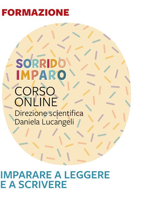 Imparare a leggere e a scrivere - Formazione per docenti, educatori, assistenti sociali, psicologi - Erickson