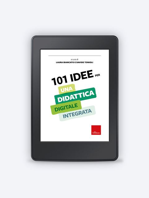 101 idee per una didattica digitale integrata | guida pratica 3