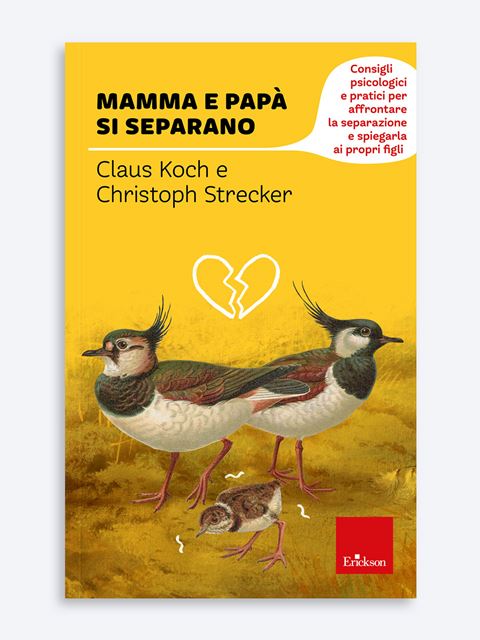 Mamma e papà si separano - Christoph Strecker - Erickson