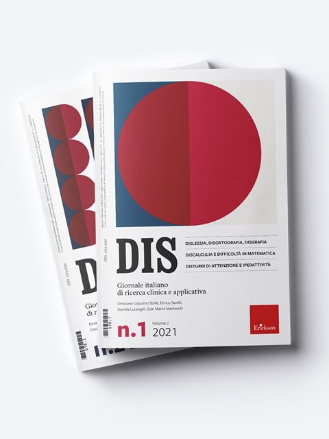 DIS - Dislessia, discalculia e disturbi di attenzi Abbonamento versione cartacea + digitale - Erickson Eshop