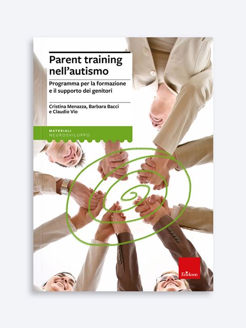 Parent training nell'autismo - Claudio Vio | Libri, manuali e Test DSA Erickson