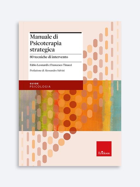 Manuale di Psicoterapia strategica - Francesco Tinacci - Erickson