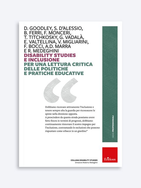 Disability Studies e inclusione - Simona D'Alessio | Libri e Manuali Inclusione scolastica Erickson