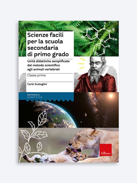 Scienze facili per la scuola secondaria di primo grado - Classe prima - Carlo Scataglini | Libri didattica inclusiva, narrativa e Corsi