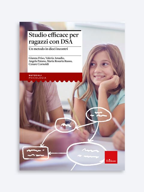 Studio efficace per ragazzi con DSA - Valeria Amadio - Erickson