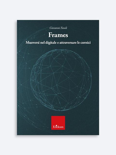 Frames - Giovanni Fasoli - Erickson