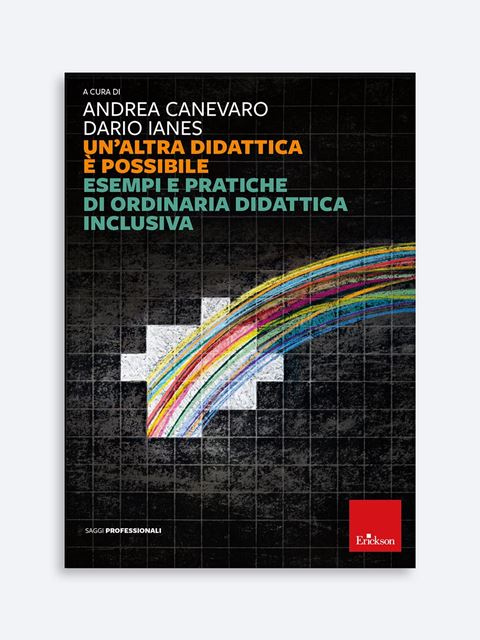Un'altra didattica è possibile - Andrea Canevaro | Libri, Guide e Manuali Erickson