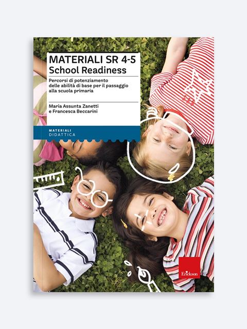 Materiali SR 4-5 School Readiness - Libri, Corsi e Software Prerequisiti per l'Apprendimento Erickson