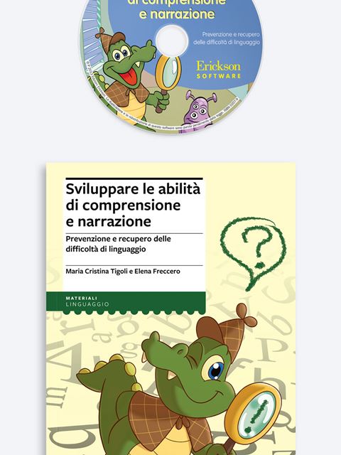Sviluppare le abilità di comprensione e narrazione (Kit Libro + Software)Avviamento comprensione testo | recupero competenze base