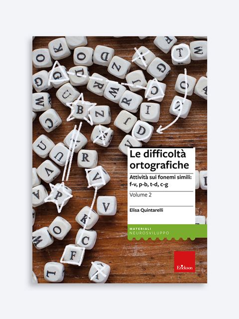 Le difficoltà ortografiche - Volume 2 - Elisa Quintarelli - Erickson 3