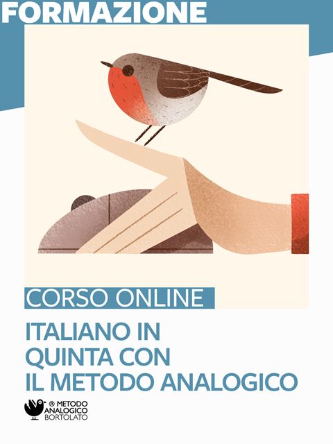 Italiano in quinta con il Metodo Analogico - Corsi online per Docenti, Psicologi, Logopedisti e Assistenti Sociali