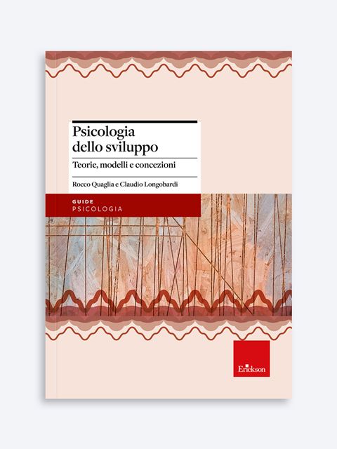 Psicologia dello sviluppo - Libri Psicologia scolastica, educazione e sviluppo Erickson