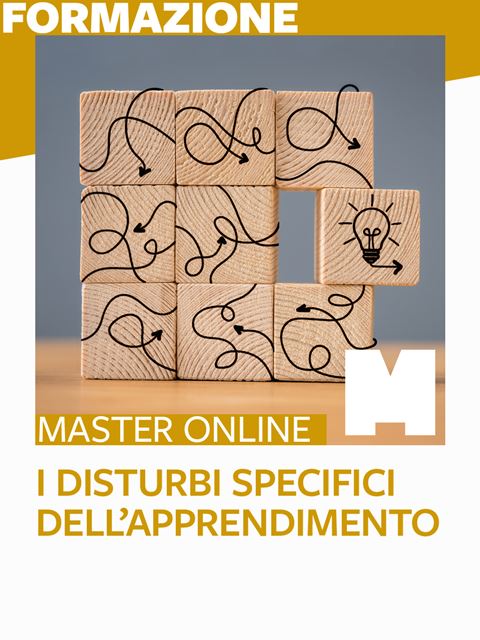 Master I Disturbi Specifici dell'Apprendimento - Corsi online per Docenti, Psicologi, Logopedisti e Assistenti Sociali
