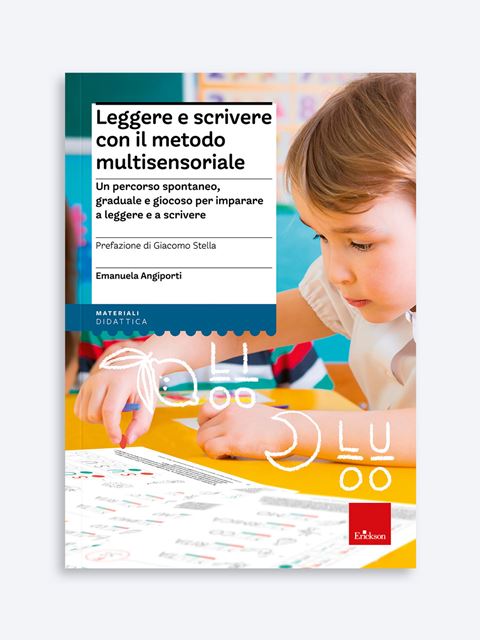 Leggere e scrivere con il metodo multisensoriale - Libri di italiano e grammatica per la scuola primaria - Erickson