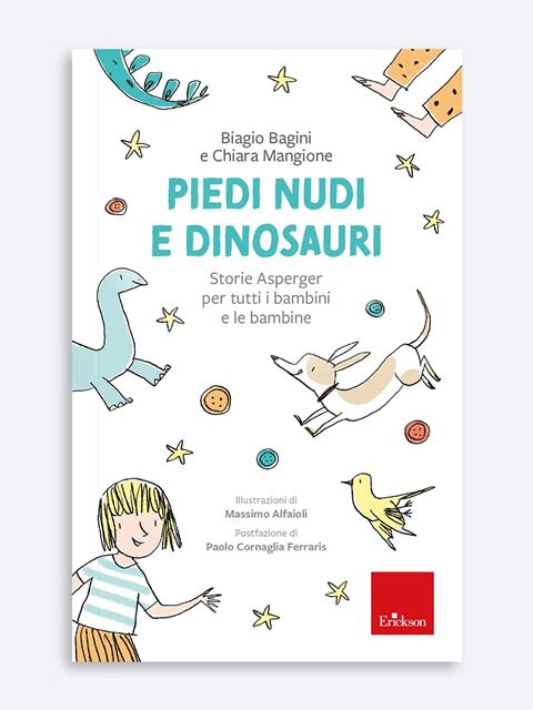 Piedi nudi e dinosauri - Genitorialità: libri sul rapporto genitori e figli - Erickson