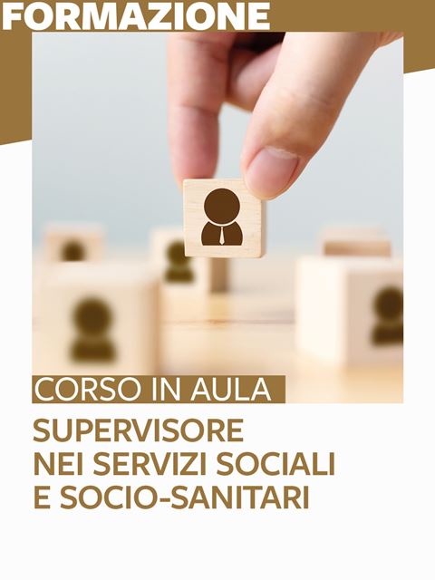 Supervisore nei Servizi sociali e socio-sanitari - Educatore Professionale - Erickson