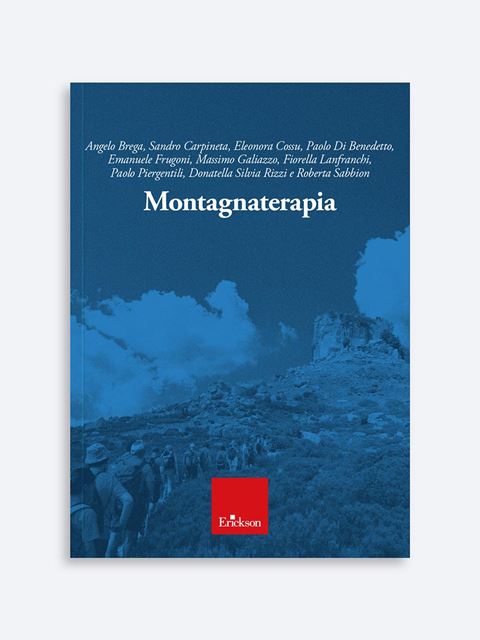 Montagnaterapia - Donatella Silvia Rizzi - Erickson