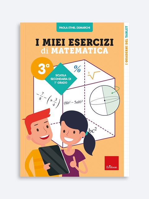 I miei esercizi di matematica 3 - Didattica: libri, guide e materiale per la scuola - Erickson