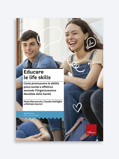Educare le Life Skills - didattica per competenze - Erickson