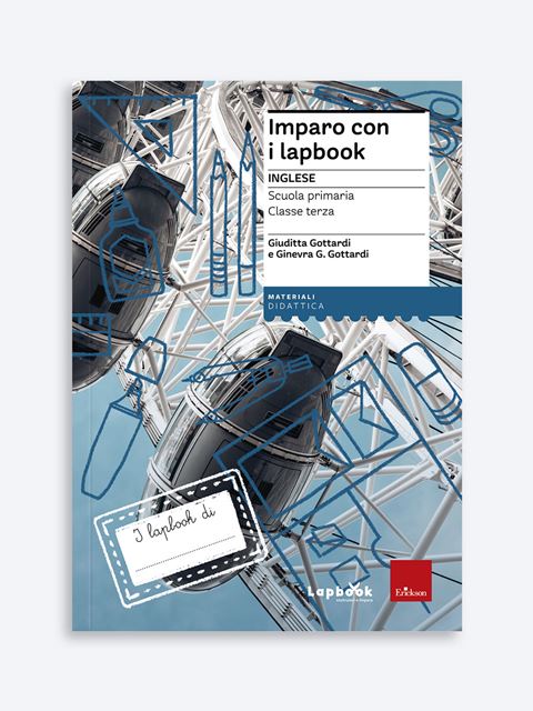 Imparo con i lapbook - Inglese - Classe terza - Ginevra Gottardi | Libri, Lapbook, Guide didattiche e Corsi