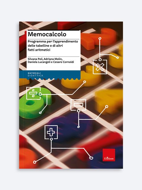 Memocalcolo - Cesare Cornoldi | Libri, Manuali e Test DSA Erickson
