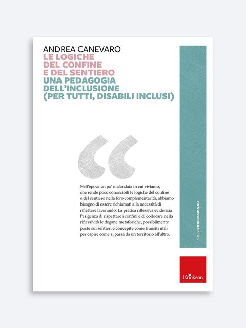 Le logiche del confine e del sentiero - Andrea Canevaro | Libri, Guide e Manuali Erickson