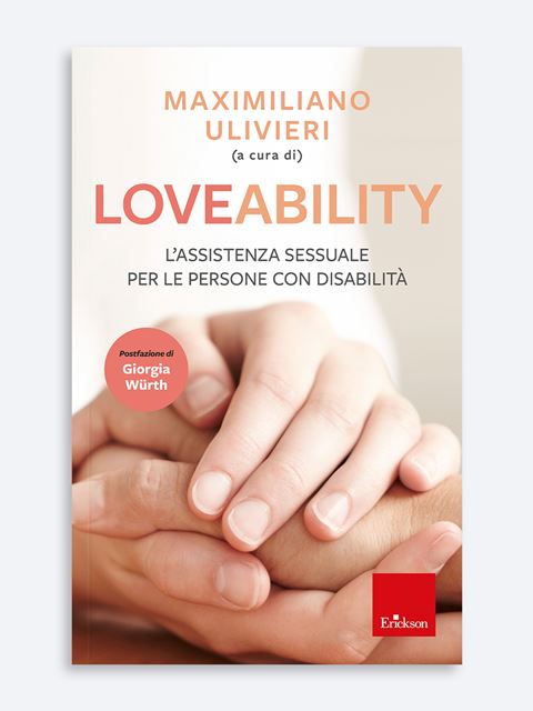 LoveAbility - Libri e giochi sulle relazioni e abilità socio-relazionali Erickson