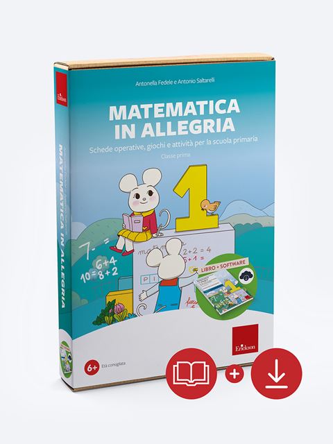 Matematica in allegria - Classe prima - Antonio Saltarelli - Erickson
