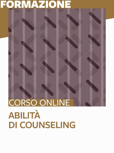 Tecniche e abilità di Counseling - Libri e Corsi di formazione per Psicologo Psicoterapeuta Erickson