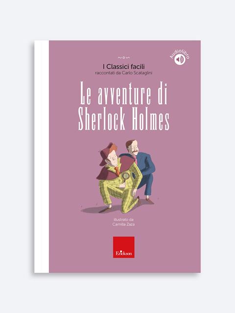 Le avventure di Sherlock Holmes Libro + Audiolibro - Erickson Eshop