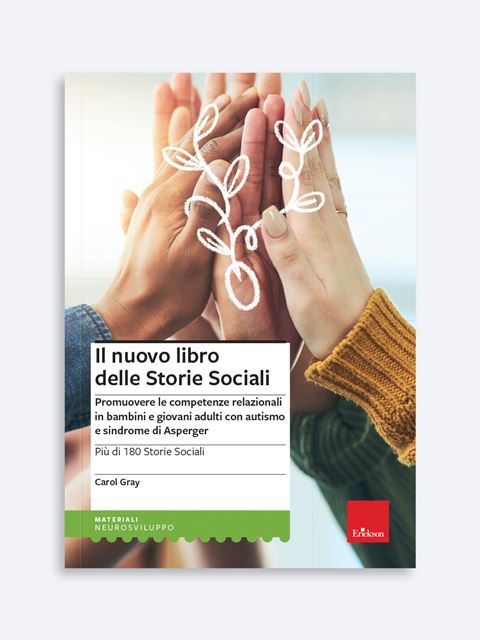 Il nuovo libro delle Storie Sociali - Autismo e disabilità: libri, corsi di formazione e strumenti - Erickson