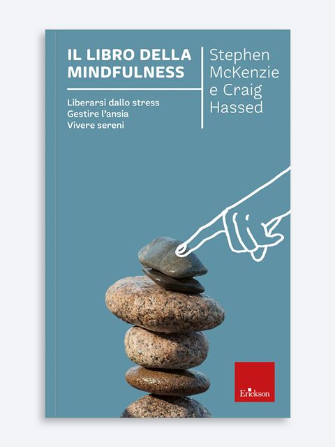 Il libro della mindfulness - Stephen McKenzie - Erickson