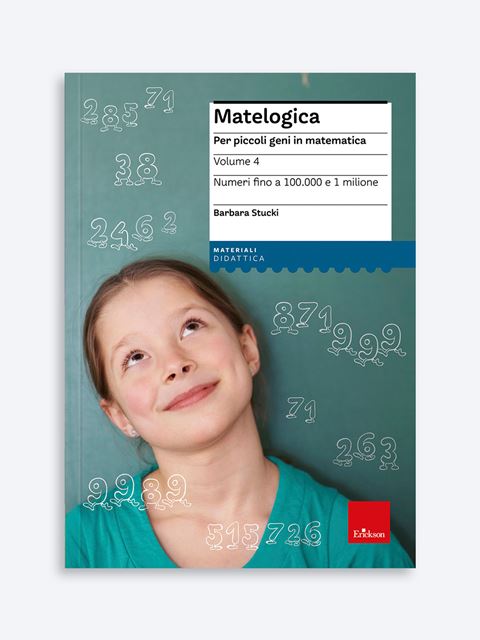 MATELOGICA - Volume 4Ebook per scuola primaria, secondaria e infanzia