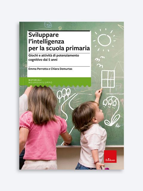 Sviluppare l'intelligenza per la scuola primaria - Emma Perrotta | Libri e Software Erickson 3