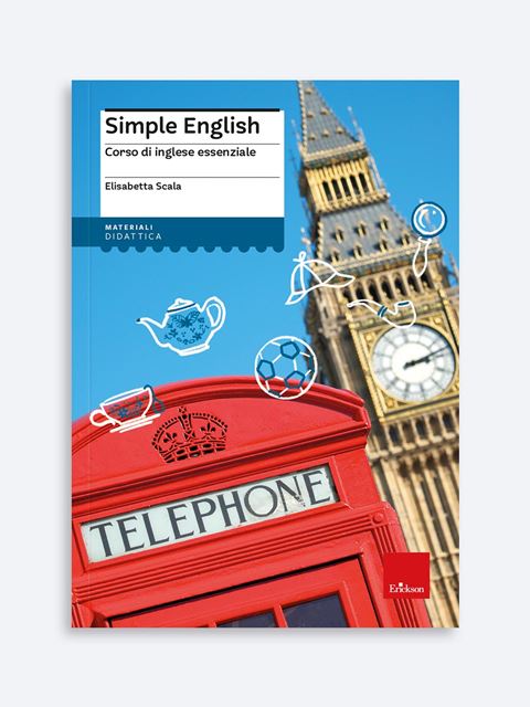 Simple English - Elisabetta Scala | Libri per imparare Inglese Erickson