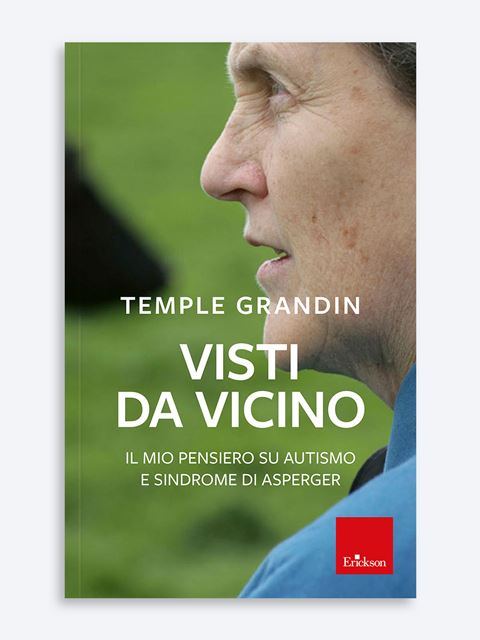 Visti da vicino - Temple Grandin: bestseller e pubblicazioni | Erickson