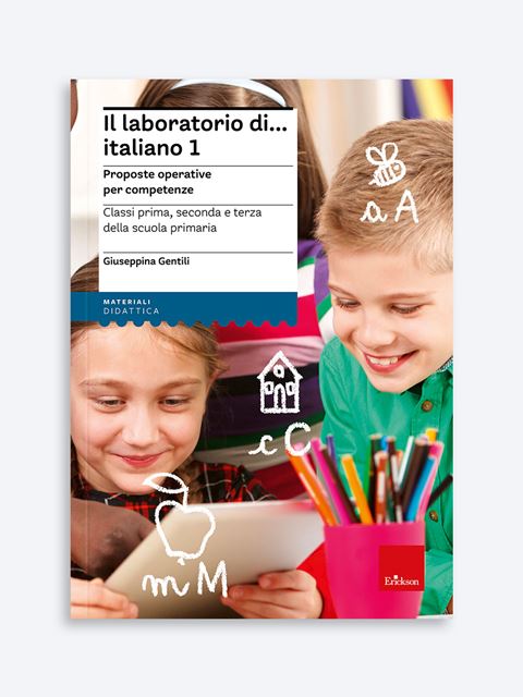 Il laboratorio di... italiano - Volume 1Italiano per competenze scuola secondaria: laboratori didattici