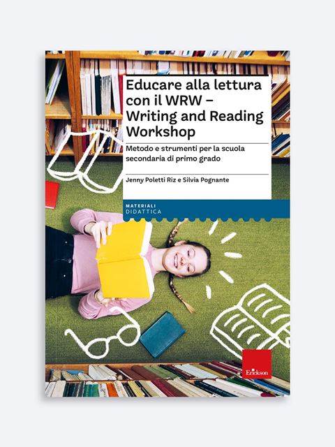 Educare alla lettura con il WRW - Writing and Read Libro + Risorse Online - Erickson Eshop