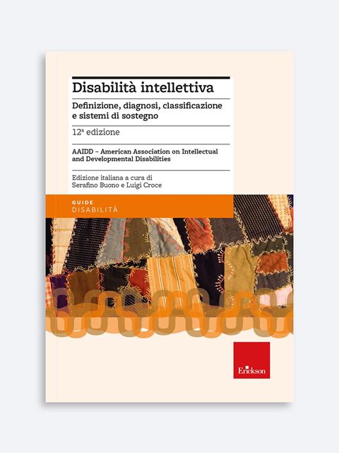 Disabilità intellettiva - Novità Erickson: tutte le ultime pubblicazioni sempre aggiornate