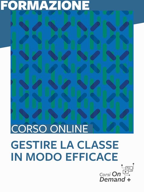 Gestire la classe in modo efficaceCorso Masterclass École Nuages 2023 Tullet Falconi