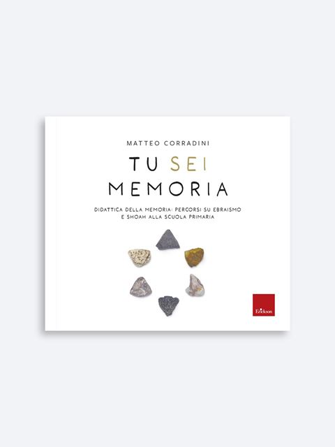 Tu sei memoria - Matteo Corradini | Libri Memoria Erickson