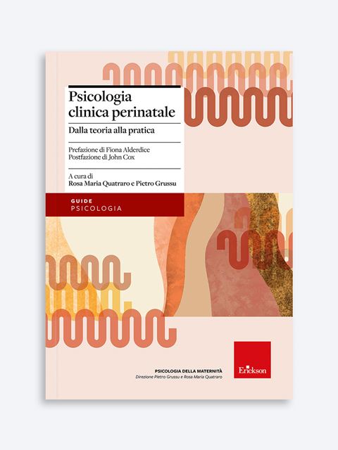 Psicologia clinica perinatale - Rosa Maria Quatraro - Erickson