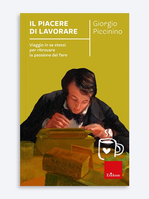 Il piacere di lavorare - Counseling - Erickson