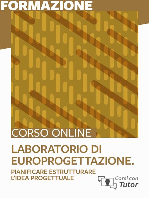Laboratorio di Europrogettazione. Pianificare e st Iscrizione Corso online - Erickson Eshop